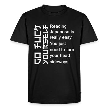 La lecture du japonais est si facile Va te faire foutre - T-shirt Premium bio Homme - noir - Devant - Nico (187cm)