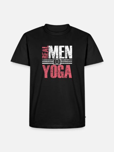 Real Men Do Yoga - Männer Premium Bio T-Shirt - Schwarz