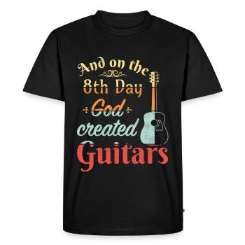 And on the 8th day God created Guitars - Men's Premium Organic T-Shirt - black - Front - Nico (187cm)