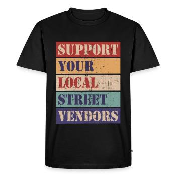 Support your local street vendors - Men's Premium Organic T-Shirt - black - Front - Nico (187cm)