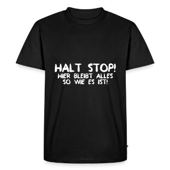 Stop STOP - Tout reste tel quel - T-shirt Premium bio Homme - noir - Devant - Nico (187cm)