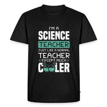 Science teacher - Men's Premium Organic T-Shirt - black - Front - Nico (187cm)