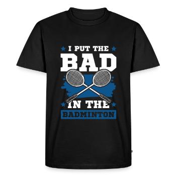 Badminton cool saying - Men's Premium Organic T-Shirt - black - Front - Nico (187cm)