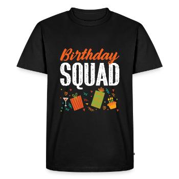 Birthday Squad - Men's Premium Organic T-Shirt - black - Front - Nico (187cm)