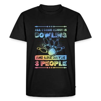 Bowling saying quote funny - Men's Premium Organic T-Shirt - black - Front - Nico (187cm)