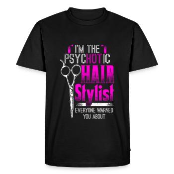 psycHOTic Hair Stylist - Hair Stylist - EN - T-shirt Premium bio Homme - noir - Devant - Nico (187cm)