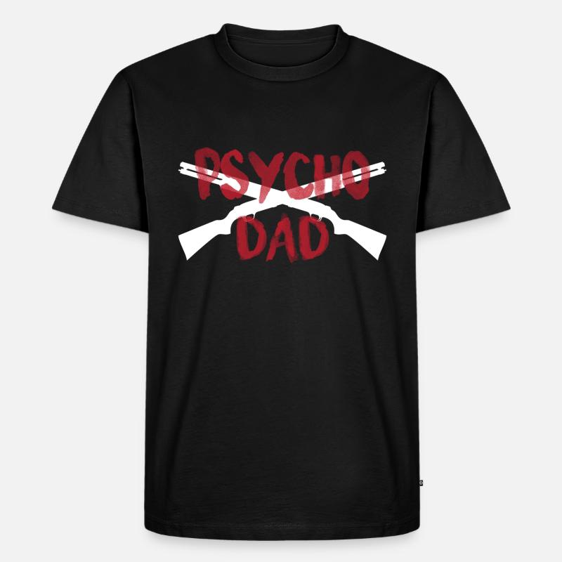 PSYCHO DAD - Männer Premium Bio T-Shirt - Schwarz