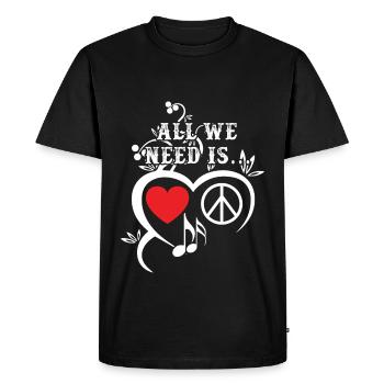 Tout ce dont nous avons besoin est la musique d'amour de la paix - T-shirt Premium bio Homme - noir - Devant - Nico (187cm)
