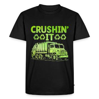 Crushin' It Collecteur de déchets Collecte des ordures - T-shirt Premium bio Homme - noir - Devant - Nico (187cm)