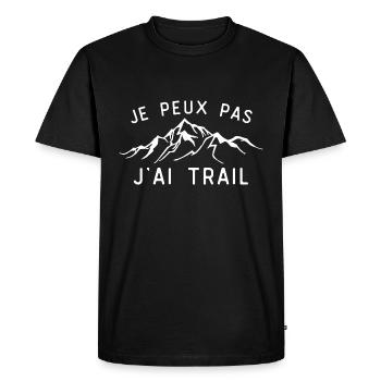 j peux pas j ai trail cadeau homme humour - T-shirt Premium bio Homme - noir - Devant - Nico (187cm)