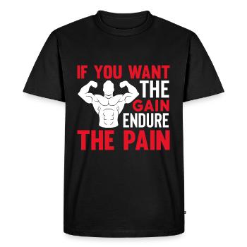 Si vous voulez que le gain supporte la douleur - T-shirt Premium bio Homme - noir - Devant - Nico (187cm)