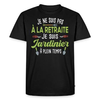 Retraite jardinier. Cadeau retraité papy Jardinage - T-shirt Premium bio Homme - noir - Devant - Nico (187cm)
