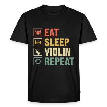 Eat Sleep Violin Repeat Violinist Fiddler Violinis - Men's Premium Organic T-Shirt - black - Front - Nico (187cm)