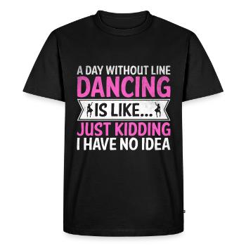 Une journée sans danse en ligne, c’est juste une blague que j’ai - T-shirt Premium bio Homme - noir - Devant - Nico (187cm)