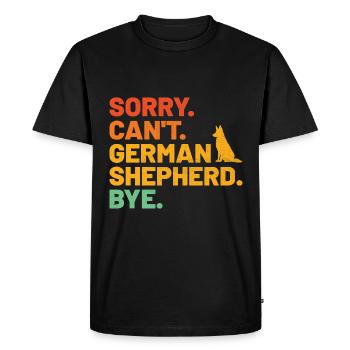 Désolé ne peut pas Berger allemand Bye GSD Dog Lover - T-shirt Premium bio Homme - noir - Devant - Nico (187cm)