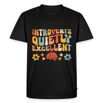 Introverts Quietly Excellent Sayings For - Men's Premium Organic T-Shirt - black - Front - Nico (187cm)