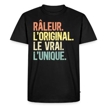 Râleur L'Original Le Vrai L'Unique Homme - T-shirt Premium bio Homme - noir - Devant - Nico (187cm)