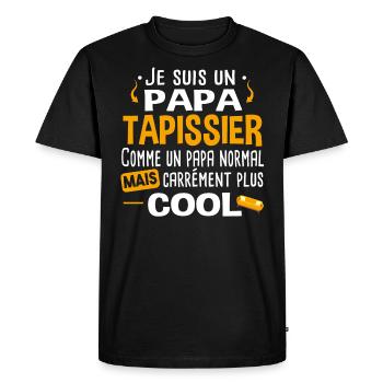 Tapissier. Cadeau papa métier chaise canapé cuir - T-shirt Premium bio Homme - noir - Devant - Nico (187cm)