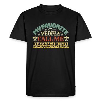 My favorite people call me Abuelita - Men's Premium Organic T-Shirt - black - Front - Nico (187cm)