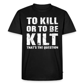 Scottish Kilt Costume Saying - Scottish Skirt - Men's Premium Organic T-Shirt - black - Front - Nico (187cm)