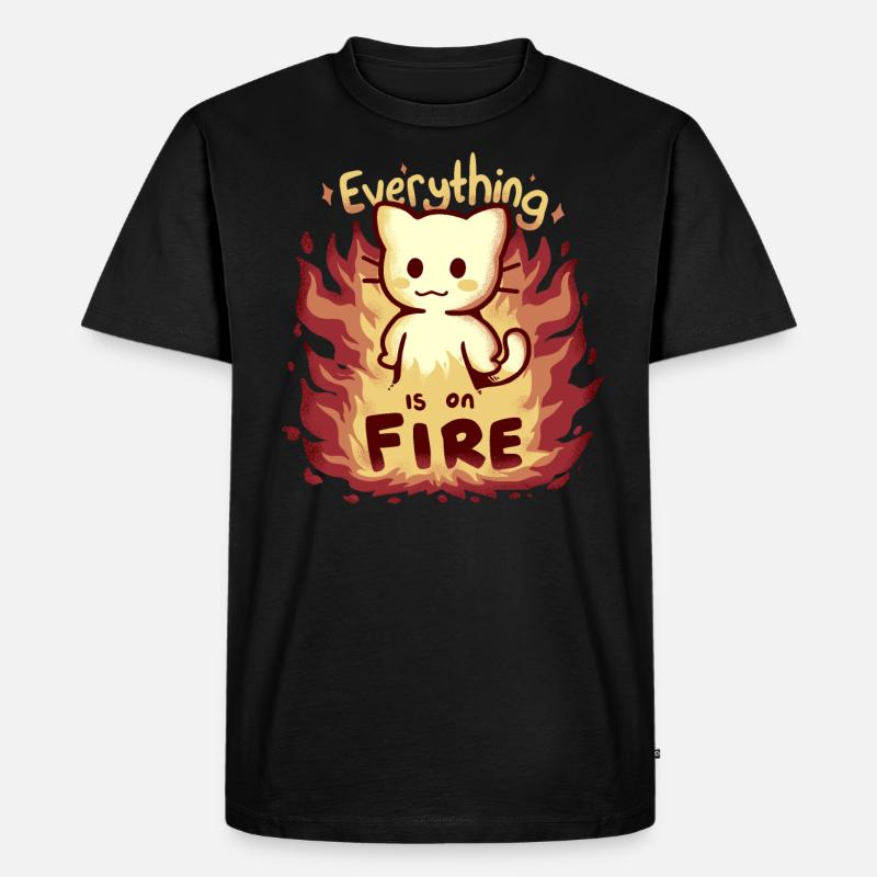 Everything is on Fire - Men's Premium Organic T-Shirt - black