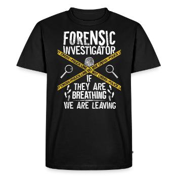 Forensic Technician Crime Scene Investigator Forensic Sentence - Men's Premium Organic T-Shirt - black - Front - Nico (187cm)