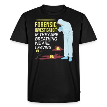 Forensic Technician Crime Scene Investigator Forensic Sentence - Men's Premium Organic T-Shirt - black - Front - Nico (187cm)