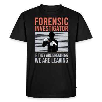 Forensic Technician Crime Scene Investigator Forensic Sentence - Men's Premium Organic T-Shirt - black - Front - Nico (187cm)