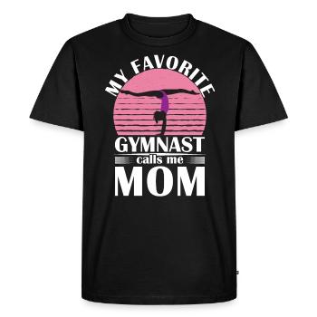 My favorite gymnast calls me Mama Gymnastics - Men's Premium Organic T-Shirt - black - Front - Nico (187cm)