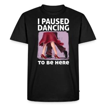 J’ai interrompu la danse de couple dansante - T-shirt Premium bio Homme - noir - Devant - Nico (187cm)