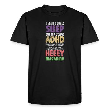 ADHD - Men's Premium Organic T-Shirt - black - Front - Nico (187cm)