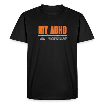 TDAH TDAH Cadeau de déficit de l’attention - T-shirt Premium bio Homme - noir - Devant - Nico (187cm)