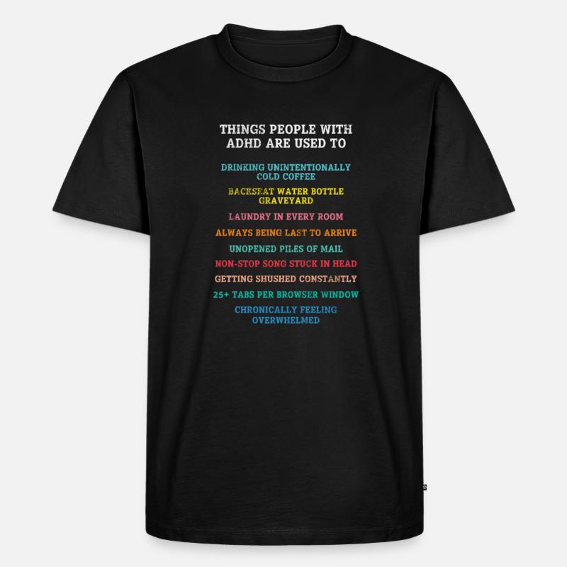 ADHS - Männer Premium Bio T-Shirt - Schwarz