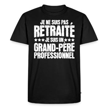 Grand-Père Professionnel Retraité Papy - T-shirt Premium bio Homme - noir - Devant - Nico (187cm)