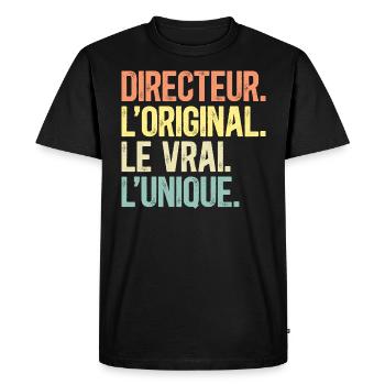Directeur L'Original Le Vrai L'Unique Homme - T-shirt Premium bio Homme - noir - Devant - Nico (187cm)