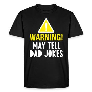 AVERTISSEMENT PEUT DIRE DAD JOKES - T-shirt Premium bio Homme - noir - Devant - Nico (187cm)