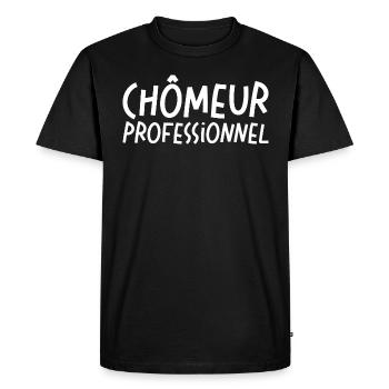 Homme Chômeur Professionnel - T-shirt Premium bio Homme - noir - Devant - Nico (187cm)