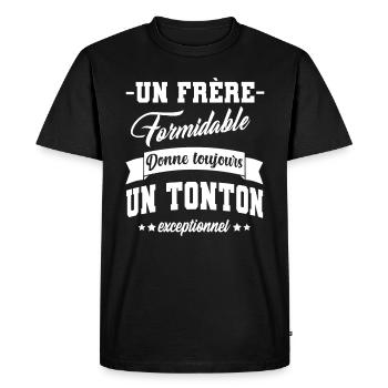 frère formidable tonton exceptionnel,oncle,cadeau - T-shirt Premium bio Homme - noir - Devant - Nico (187cm)