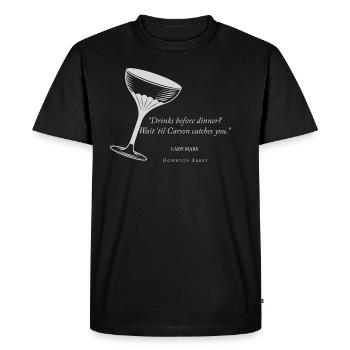 Downton Abbey Lady Mary Quote - Men's Premium Organic T-Shirt - black - Front - Nico (187cm)