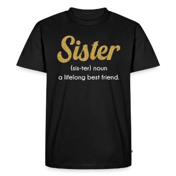 Définition de la sœur comme meilleure à vie - T-shirt Premium bio Homme - noir - Devant - Nico (187cm)