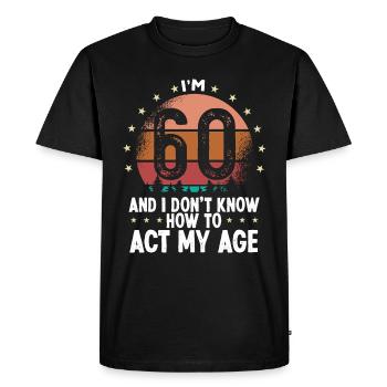 60e anniversaire pour les femmes Humour Drôle 60 ans - T-shirt Premium bio Homme - noir - Devant - Nico (187cm)