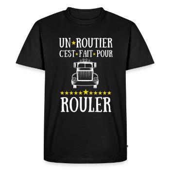 un routier c est fait pour rouler - T-shirt Premium bio Homme - noir - Devant - Nico (187cm)