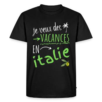 je veux des vacances en Italie - T-shirt Premium bio Homme - noir - Devant - Nico (187cm)