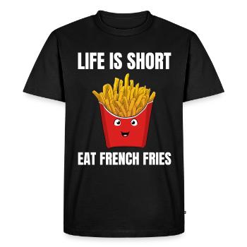 Life Is Short Eat French Fries Pommes Frites - Men's Premium Organic T-Shirt - black - Front - Nico (187cm)