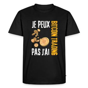 Je peux pas j'ai bitcoin trading BTC - T-shirt Premium bio Homme - noir - Devant - Nico (187cm)
