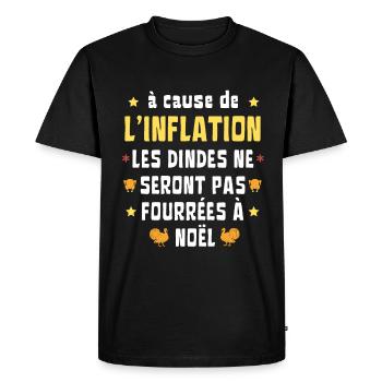 inflation dinde noël Humour - T-shirt Premium bio Homme - noir - Devant - Nico (187cm)