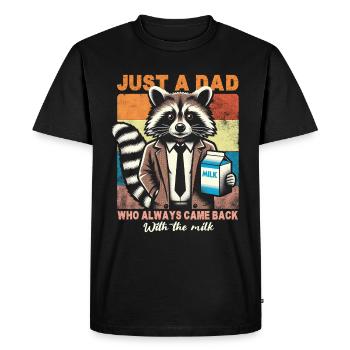 Juste un papa qui revenait toujours avec le lait - T-shirt Premium bio Homme - noir - Devant - Nico (187cm)