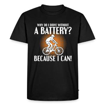 Pourquoi est-ce que je conduis sans batterie Anti E-Bike - T-shirt Premium bio Homme - noir - Devant - Nico (187cm)