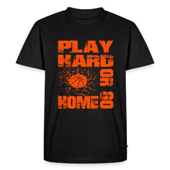 Basketball Play Hard Or Go Home - Basketball Fan - T-shirt Premium bio Homme - noir - Devant - Nico (187cm)