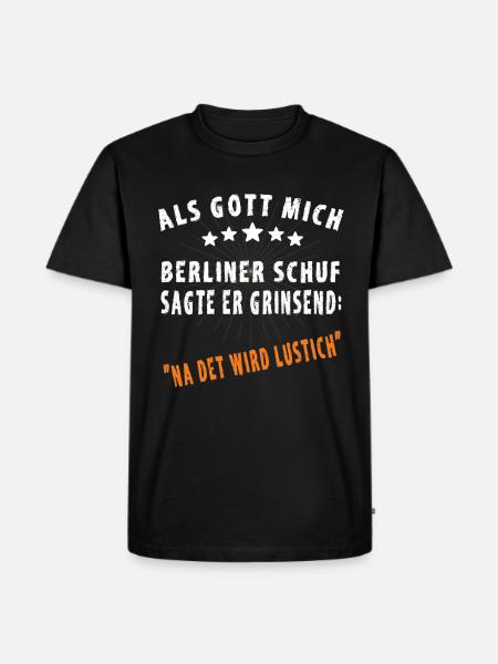 Lustige Berliner Sprüche - Männer Premium Bio T-Shirt - Schwarz